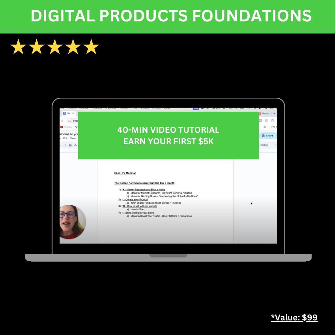 TRAINING // DIGITAL PRODUCTS FOUNDATIONS - HOW TO EARN YOUR FIRST $5k