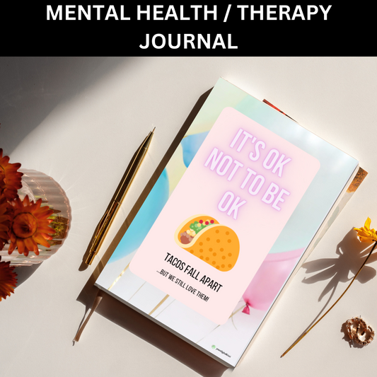 MENTAL HEALTH JOURNAL - The Ultimate Therapy Journal for your Journey Towards Well-being & Personal Growth